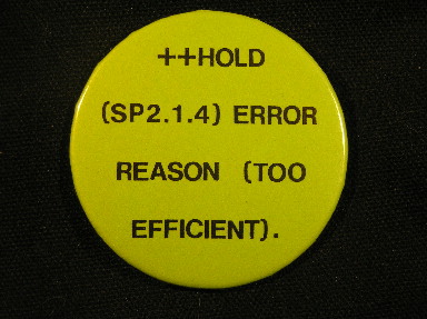 ++HOLD (SP2.1.4) ERROR REASON (TOO EFFICIENT)