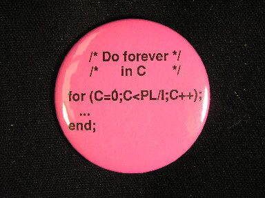 /*DO forever in C */ for (C=0;C<PL/1;C++); .. End;
