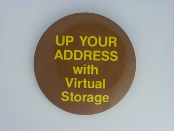UP YOUR ADDRESS with Virtual Storage
