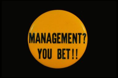Management? You BET