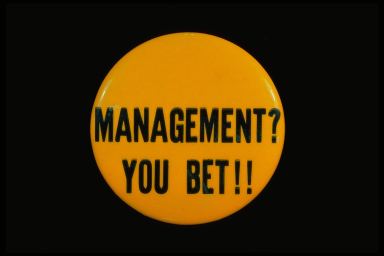 Management? You BET