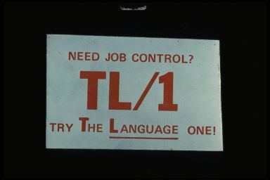 NEED JOB CONTROL? TL/1 TRY THE LANGUAGE ONE!