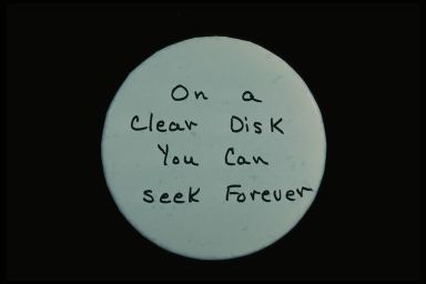 ON A CLEAR DISK YOU CAN SEEK FOREVER