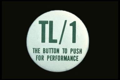 TL/1 THE BUTTON TO PUSH FOR PERFORMANCE