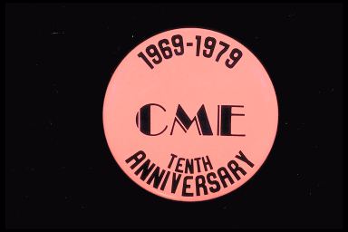 CME TENTH ANNIVERSARY 1969-1979