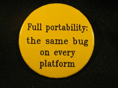 Full Portability: the same bug on every platform