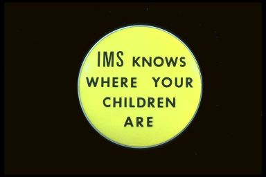IMS KNOWS WHERE YOUR CHILDREN ARE