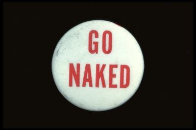 GO NAKED