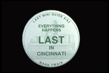 LAST MINI GUIDE 8/83 EVERYTHING HAPPENS LAST IN CINCINNATI M