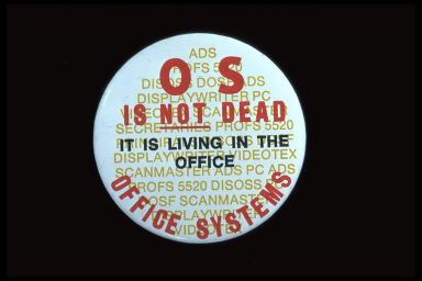 OS IS NOT DEAD IT IS LIVING IN THE OFFICE - OFFICE SYSTEMS