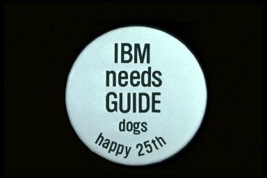 IBM NEEDS GUIDE DOGS HAPPY 25TH