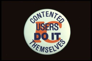 CONTENTED USERS DO IT THEMSELVES -IC