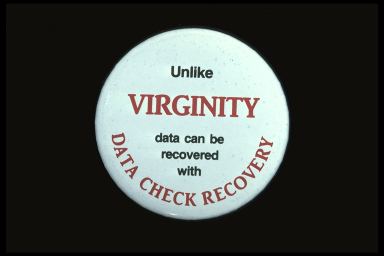 UNLIKE VIRGINITY DATA CAN BE RECOVERED WITH DATA CHECK RECOVERY