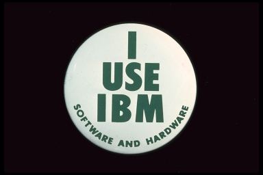 I USE IBM SOFTWARE AND HARDWARE