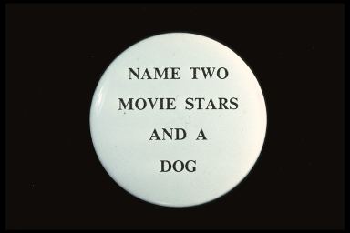 NAME TWO MOVIE STARS AND A DOG