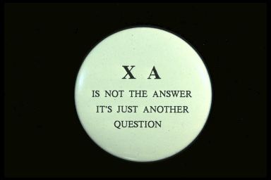 XA IS NOT THE ANSWER IT'S JUST ANOTHER QUESTION