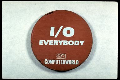 I/O EVERYBODY - COMPUTERWORLD