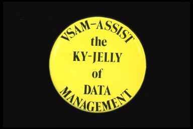 VSAM-ASSIST THE KY-JELLY OF DATA MANAGEMENT