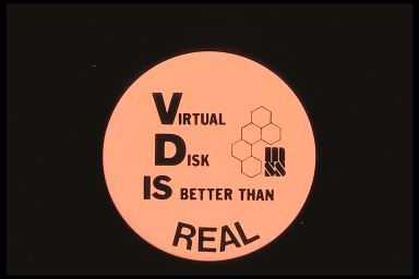 VDIS VIRTUAL DISK IS BETTER THAN REAL - MSS