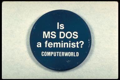 IS MS DOS A FEMINIST? - COMPUTERWORLD