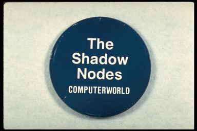 THE SHADOW NODES - COMPUTERWORLD