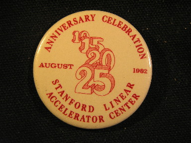 Stanford Linear Accelerator Center Anniversary Celebration 1982