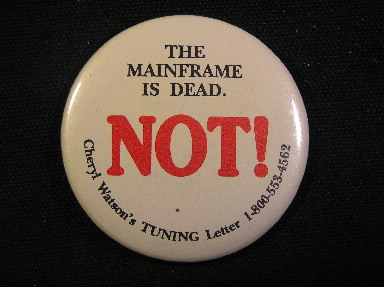 The Mainframe is Dead - NOT!
